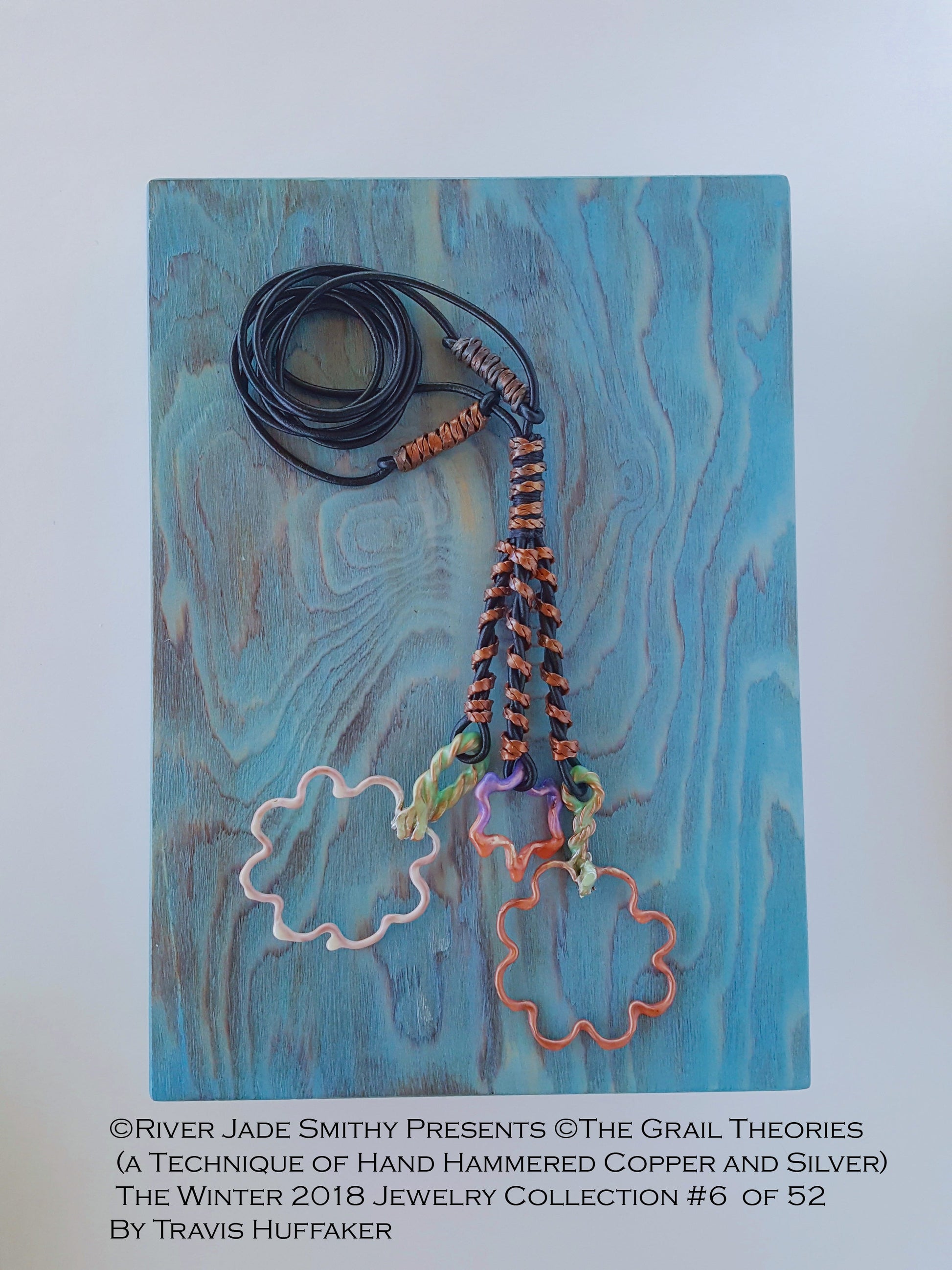 #6  of 52 ©The Grail Theories  (a Technique of Hand Hammered Copper and Silver) River Jade Smithy