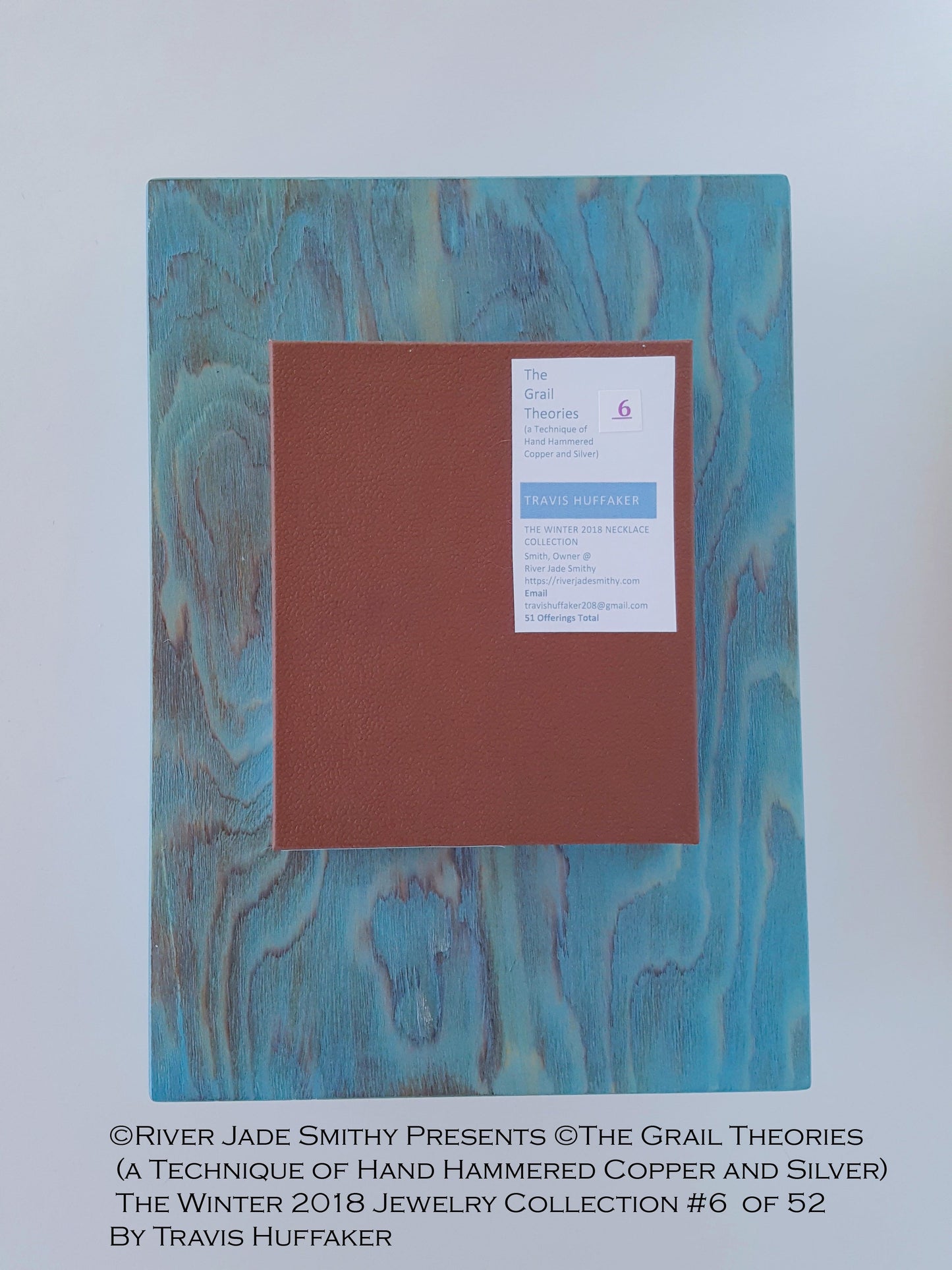 #6  of 52 ©The Grail Theories  (a Technique of Hand Hammered Copper and Silver) River Jade Smithy