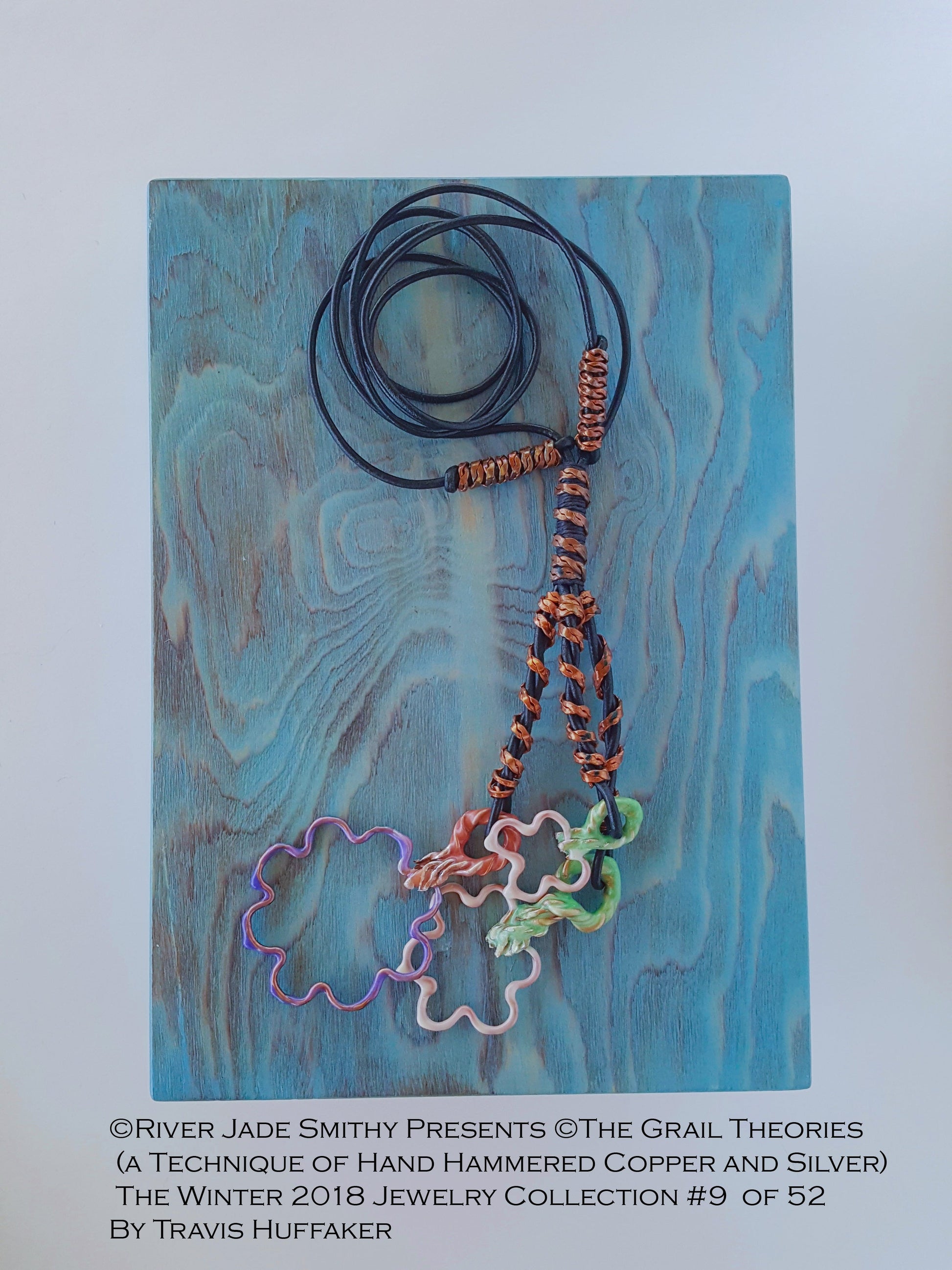 #9  of 52  ©The Grail Theories  (a Technique of Hand Hammered Copper and Silver) River Jade Smithy